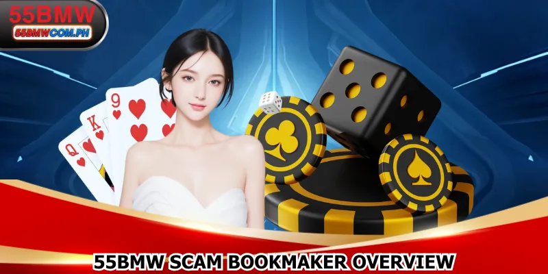 55BMW scam bookmaker on the market is baseless rumor
