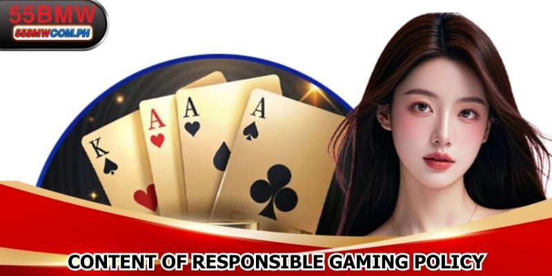 Content of Responsible Gaming Policy