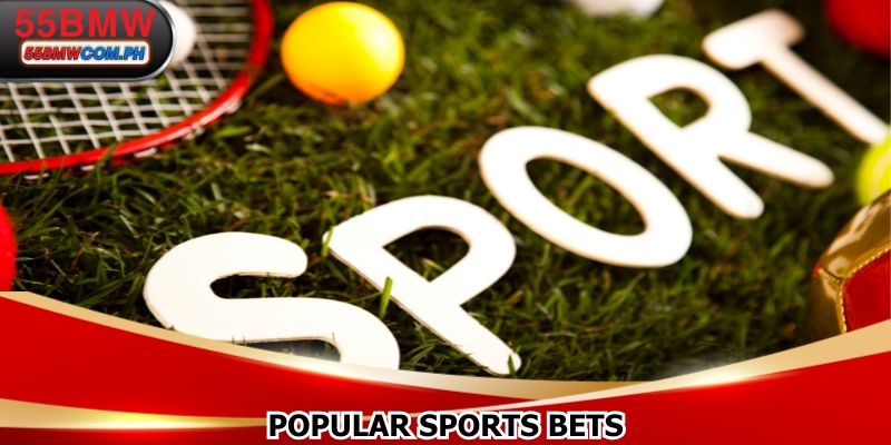 Popular Sports 55BMW bets